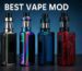 best vape mod